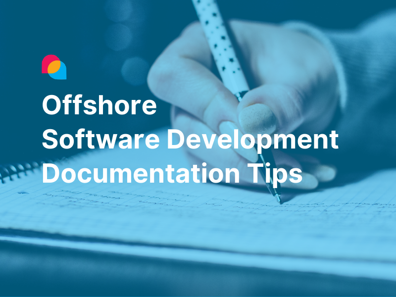 offshore software documentation tips