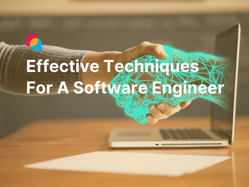 Effective techniques for software engineer